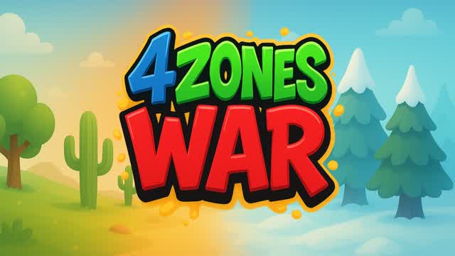 4 Zones War