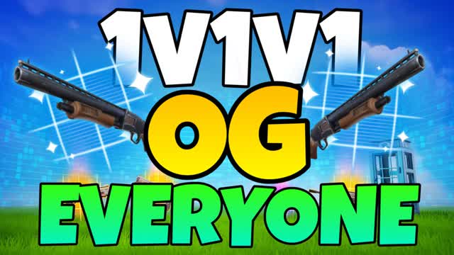 OG 1V1V1 1V1 EVERYONE