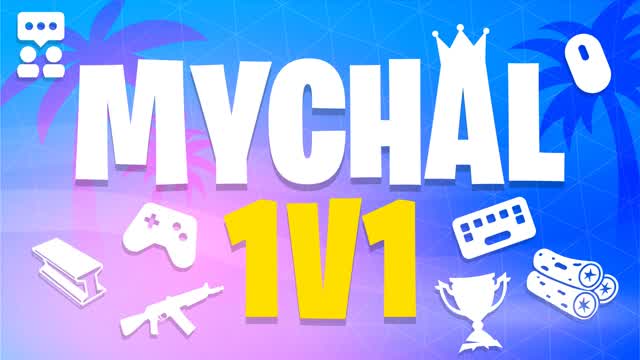 MYCHAL 1V1 â