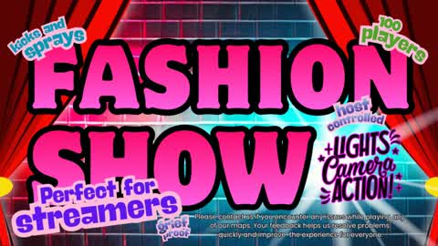 Fashion Show Streamer Friendly