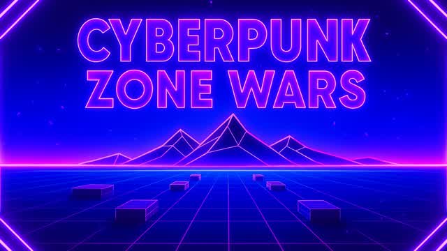 Cyberpunk Zone Wars💠🗨💫