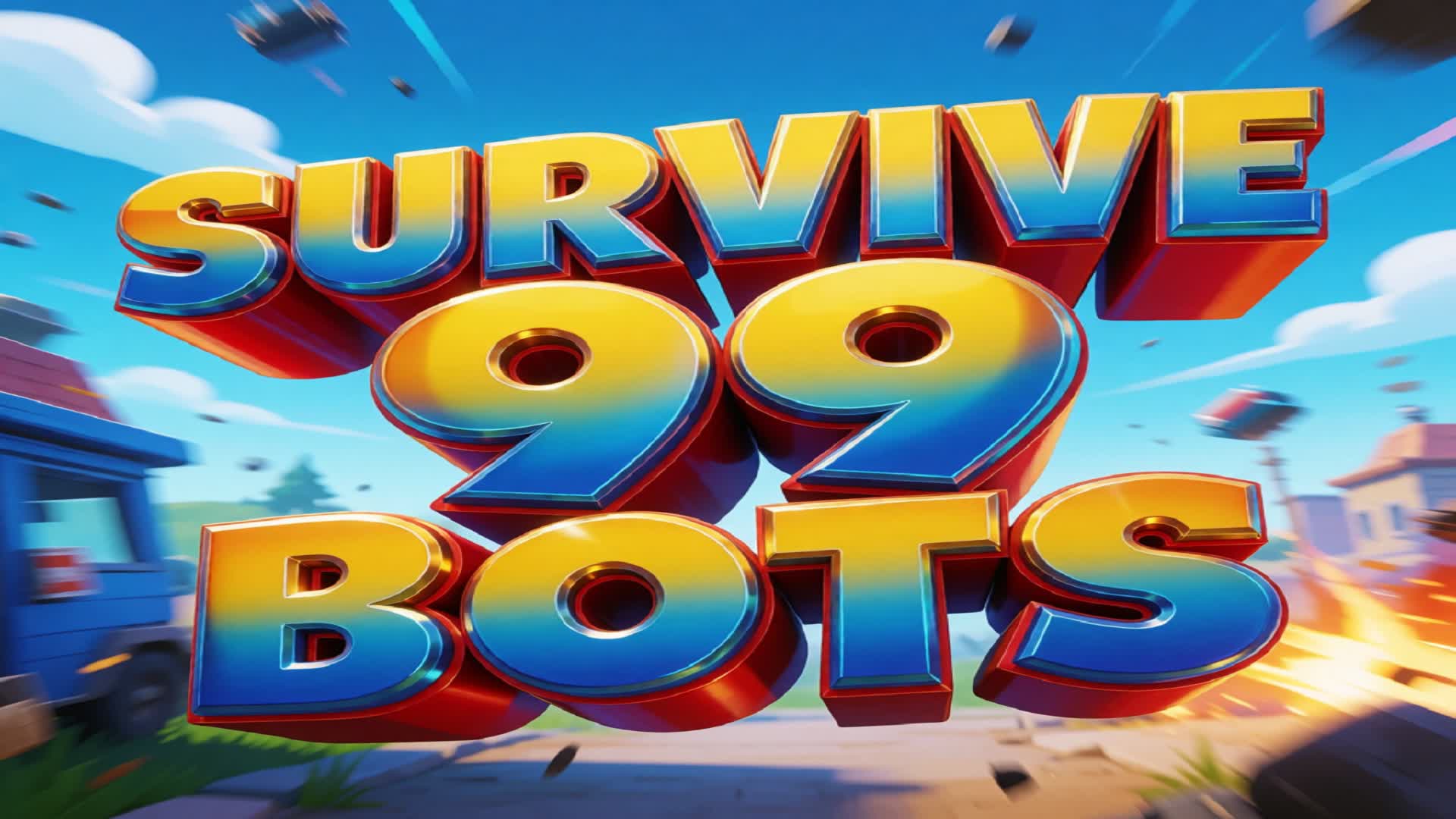 SURVIVE 99 BOTS