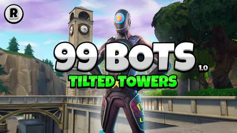 99 BOTS TILTED TOWERS - CH5S3 BOT ROYALE
