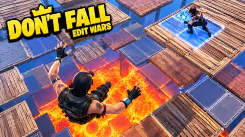 DON’T FALL: EDIT WARS