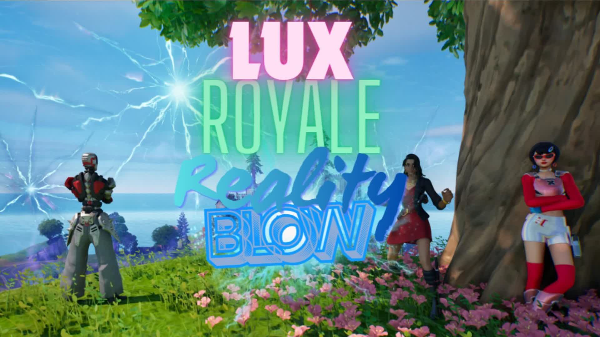 ラックス ロワイアル : リアリティ ブロー - FFA