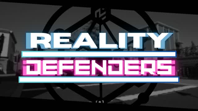 Reality Defenders