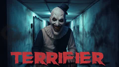 BE FIRST PERSON [HORROR] TERRIFIER