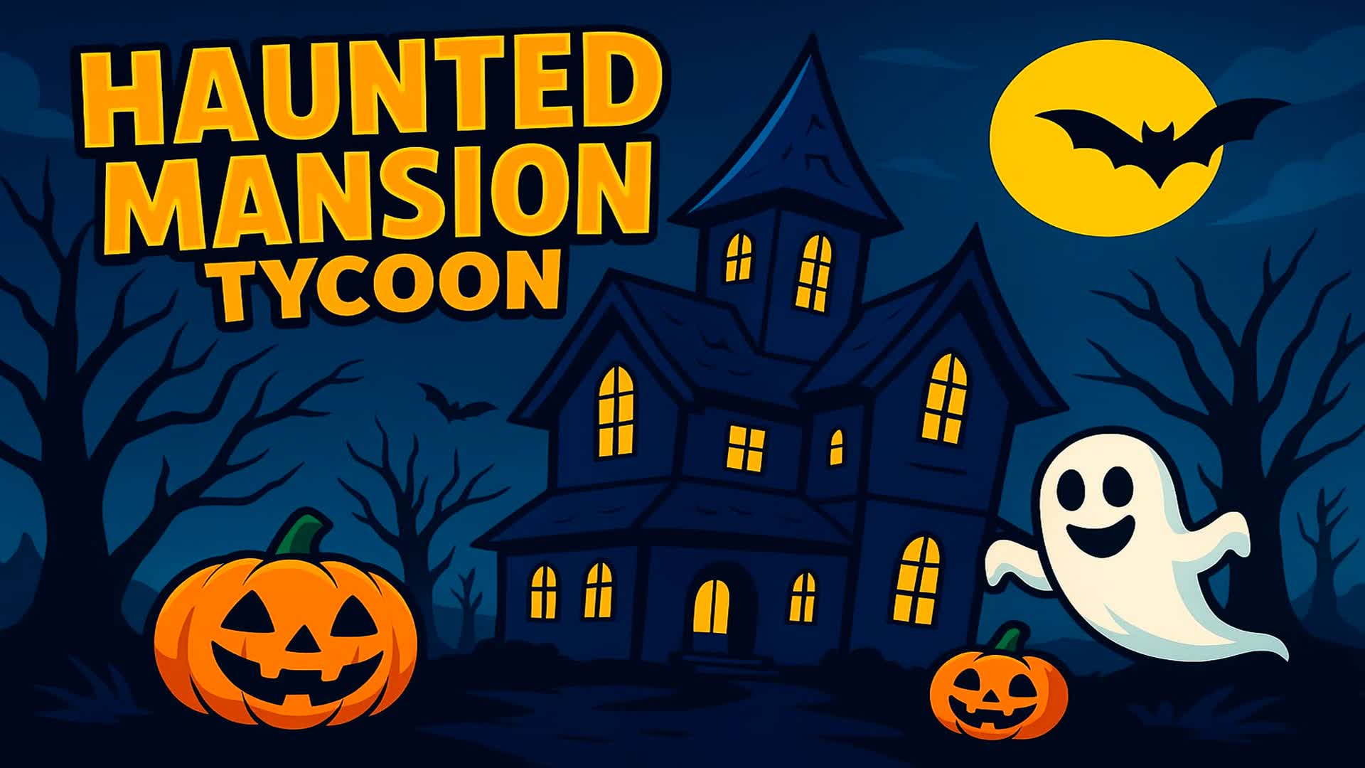 🎃HAUNTED HOUSE TYCOON👻