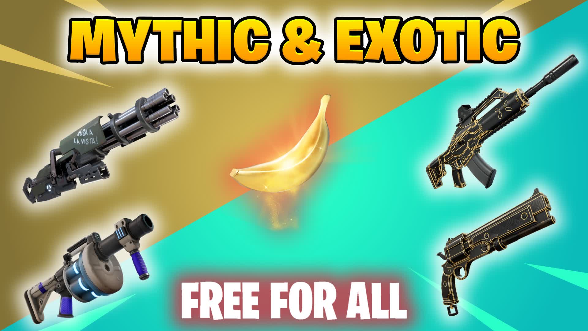 MYTHIC & EXOTIC - FREE FOR ALL🔥
