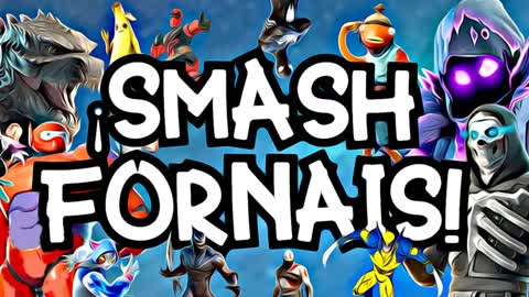 ⭐¡SMASH FORNAIS!⭐