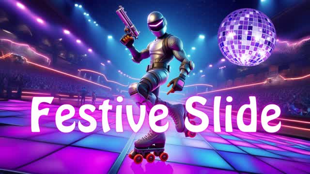 🥳FESTIVE SLIDE🥳 (FFA)