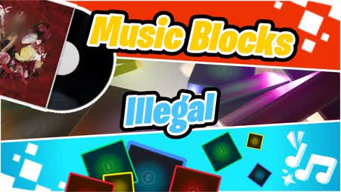 Illegal (Music Blocks)