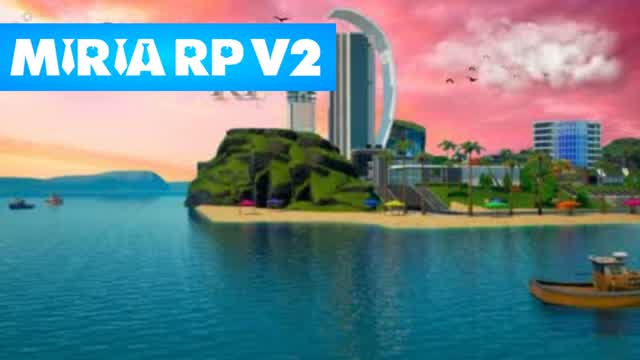 Miria Rp - V2 - 🌃