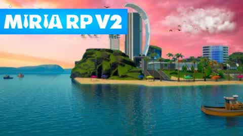 Miria Rp - V2 - 🌃