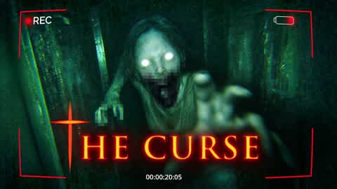 THE CURSE [HORROR]