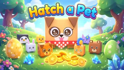 Hatch a Pet