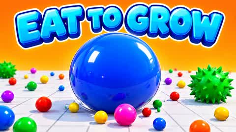 EAT & GROW: BALL IO đľ"