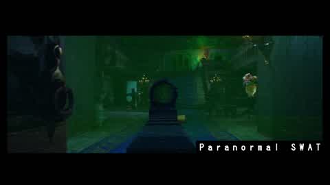 Paranormal SWAT [FPS Horror]
