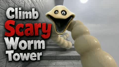 Climb Scary Worm Tower