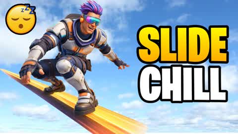 SLEEPY SLIDE AND CHILL