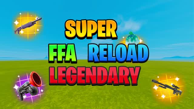 Super FFA Reload Legendary