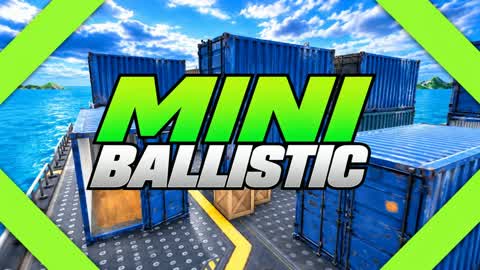 MINI BALLISTIC