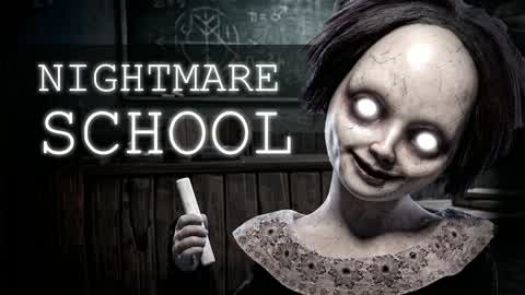 NIGHTMARE SCHOOL [HORROR]