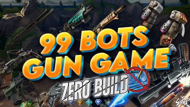 99 BOTS BOT ROYALE GUN GAME ZERO BUILD