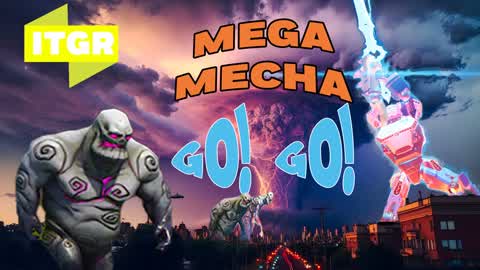 Mega Mecha! Go! Go!