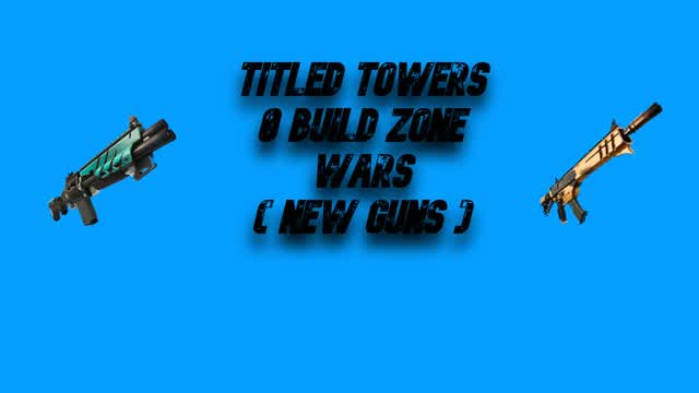 TITLED ZONEWARS 0 BUILD ( NEW GUNS )