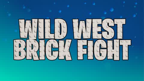 Wild West - Brick Fight