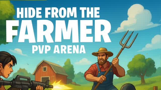 Hide from the Farmer PVP Arena