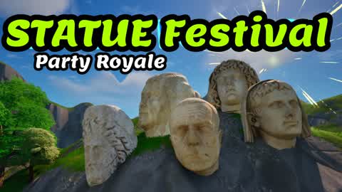 Statue Festival [Party Royale]