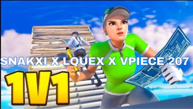 1v1 Snakxi x Lquex x vPiece