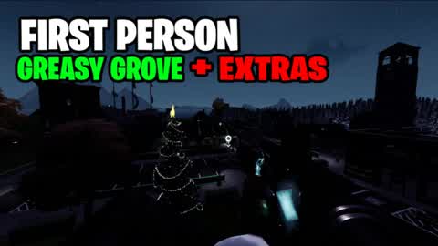 FIRST PERSON GREASY GROVE + EXTRAS - FFA