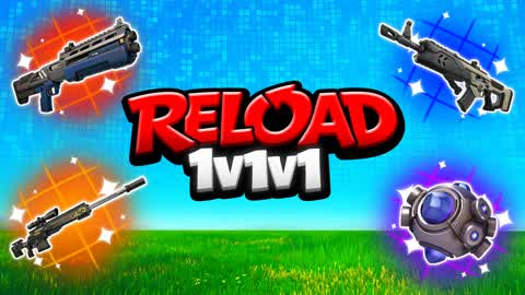 Reload Scrims 1v1v1 1v1