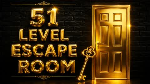 51 LEVEL ESCAPE ROOM