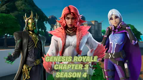 Genesis Royale Ch3 Season 4