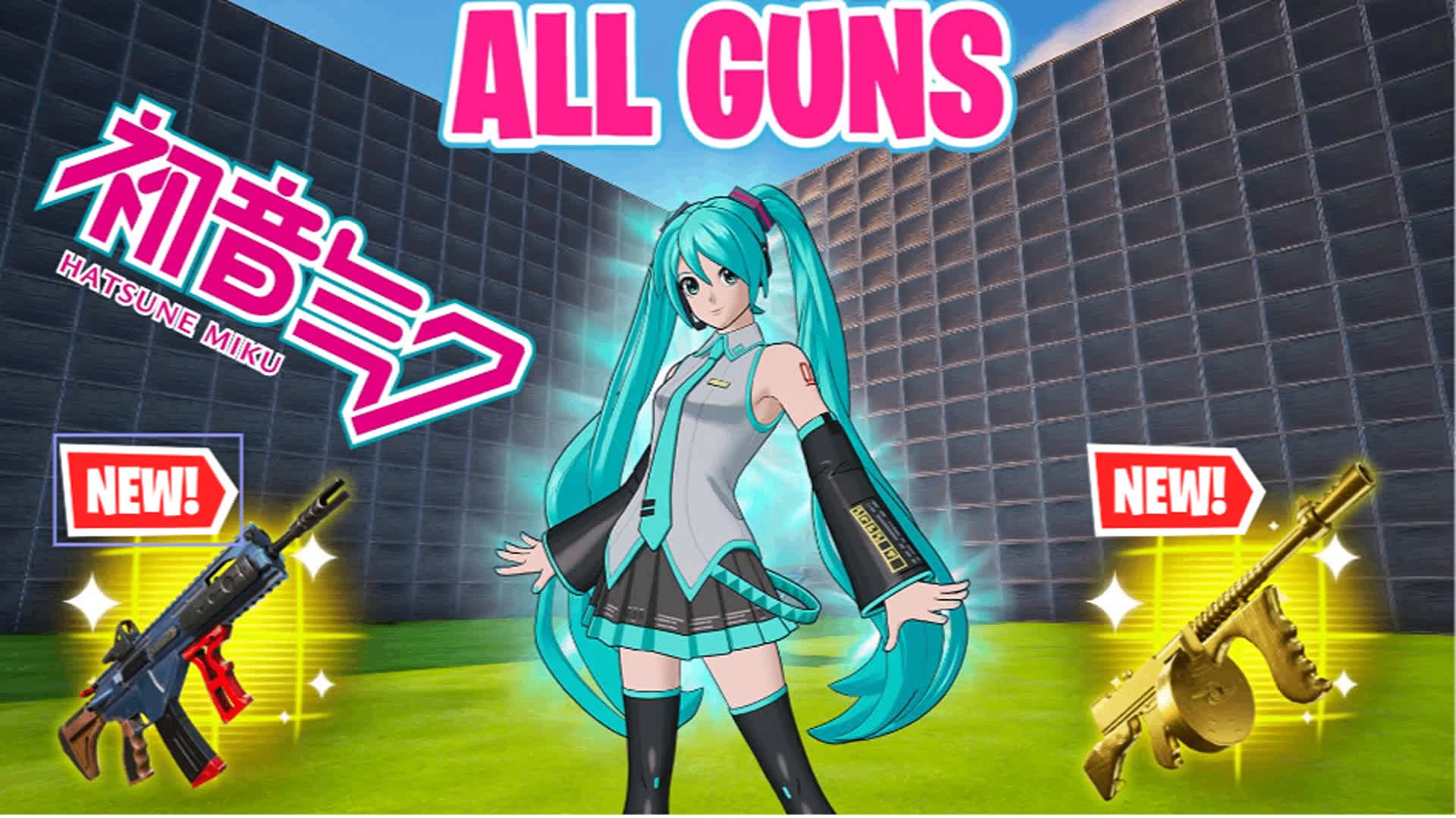 HATSUNE MIKU 1V1 ALL GUNS