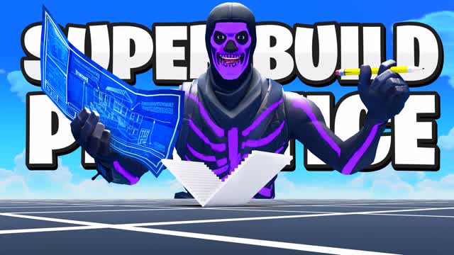 SUPER BUILD PRACTICE