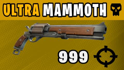 🎯 ULTRA🔫Mammoth🎯