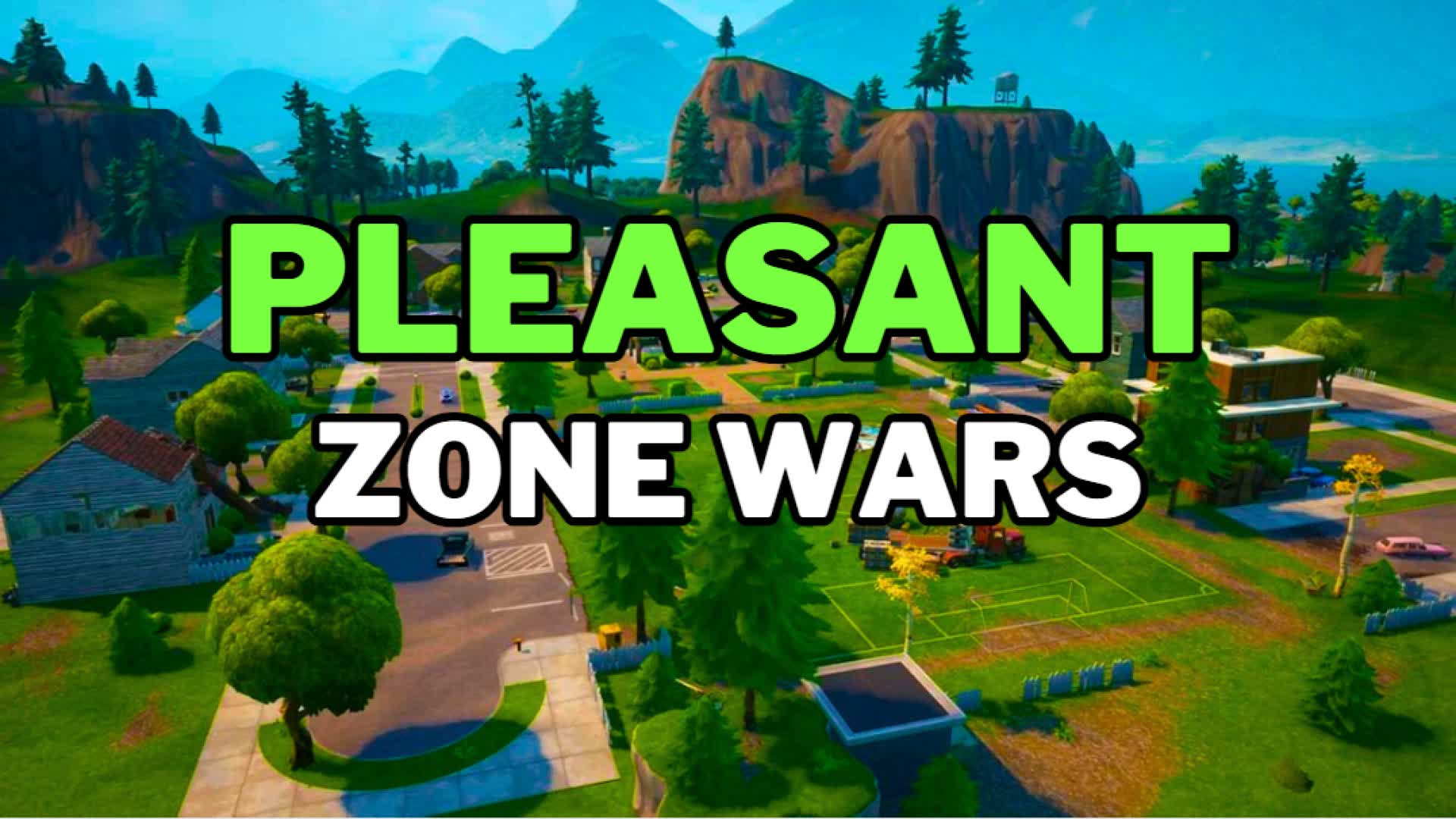 Pleasant Zone Wars 🏞️