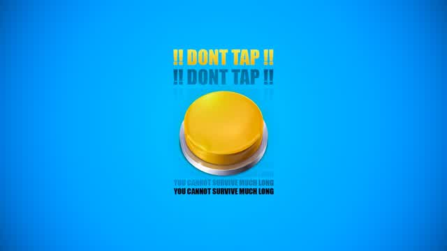 Capture 1 – DONT TAP! You cannot last long!