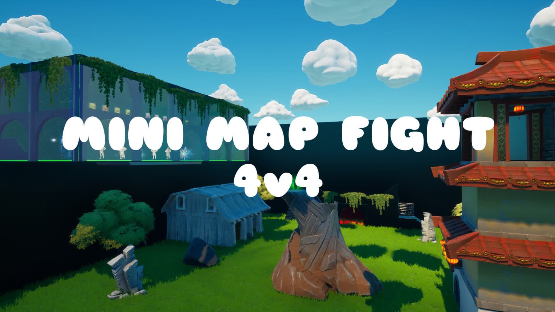 MINI MAP FIGHT 4V4