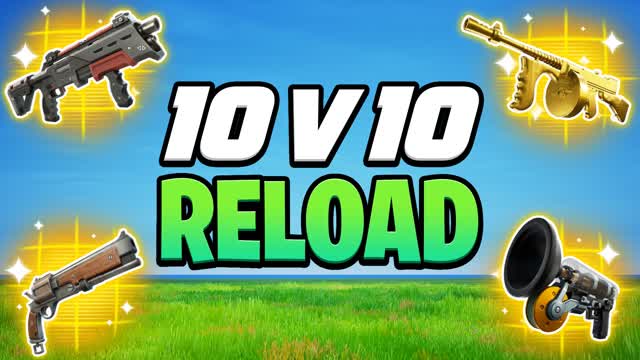 10v10 RELOAD REALISTICS PVP FREE FOR ALL