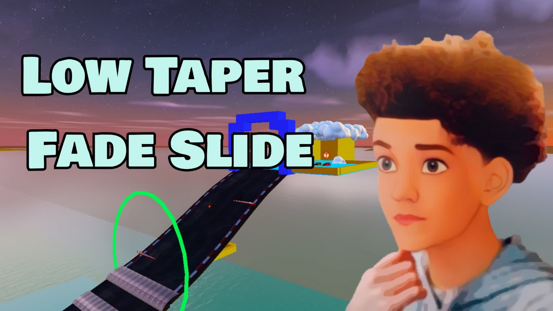 Low Taper Slide