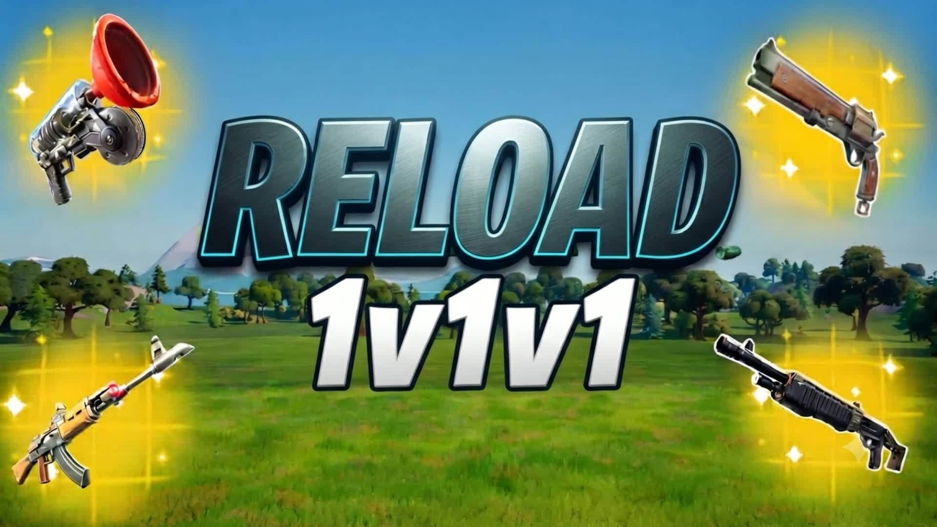 reload event 1v1v1