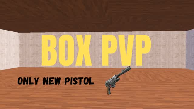 BOX PVP 📦 [ONLY NEW PISTOL]