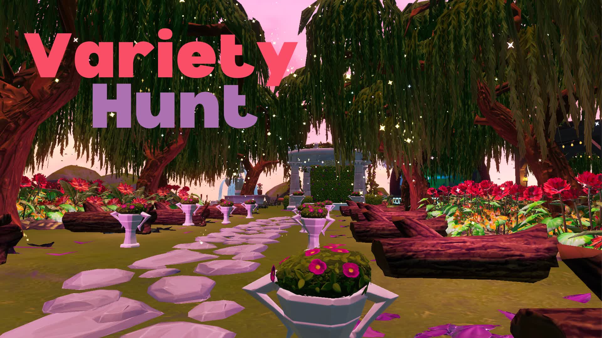 🌵Variety Hunt🔎 New Wedding Area 💍