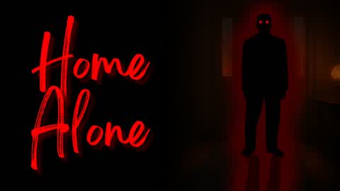 Home Alone [HORROR]
